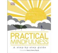DK – Pleine conscience pratique – Guide étape par étape