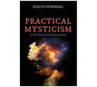Practical Mysticism