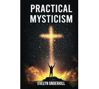 Practical Mysticism