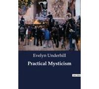 Practical Mysticism
