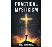 Practical Mysticism