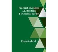 Practical Mysticism