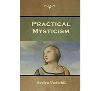 Practical Mysticism
