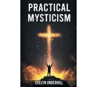 Practical Mysticism
