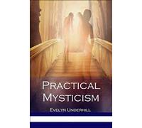 Practical Mysticism Illustrated