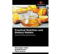 Practical Nutrition And Dietary Models