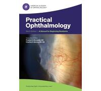 Practical Ophthalmology: A Manual for Beginning Residents