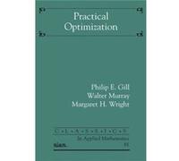 Practical Optimization by Margaret H. Wright Margaret H. Wright (Auteur)