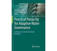 Practical Panarchy For Adaptive Water Governance
