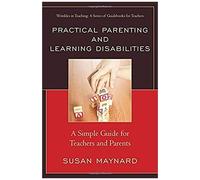 Practical Parenting And Learning Disabilities