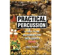 Practical Percussion James Holland (Auteur)