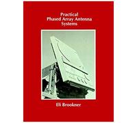 Practical Phased Array Antenna Systems