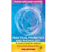 Practical Phonetics and Phonology: A Resource Book for Students