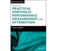 Practical Portfolio Performance Measurement and Attribution – Wiley-VCH