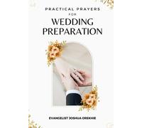Practical Prayers For Wedding Preparation