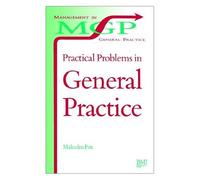 Practical Problems In General Practice