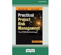 Practical Project Risk Management, Third Edition