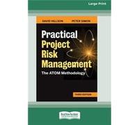 Practical Project Risk Management Third Edition The ATOM Methodology Standard Large Print 16 Pt Edition - David Hillson - ReadHowYouWant.com Pty Limited - David HillsonDavid Hillson (Auteur)