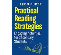 Practical Reading Strategies: Engaging Activities for Secondary Students