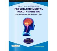 Practical Record Book For Psychiatric Mental Health Nursing
