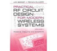 Practical Rf Circuit Design for Modern Wireless Systems, Artech House Microwave Library Series Les Besser, Rowan Gilmore (Auteur)