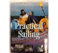 Practical Sailing Jeffery, Timothy (Auteur)