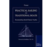 Practical Sailing On Traditional Boats