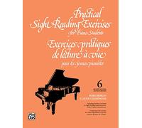 Practical Sight Reading Exercises for Piano Students, Book 6