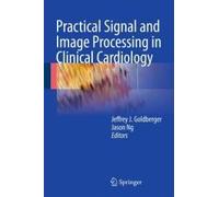 Practical Signal And Image Processing In Clinical Cardiology