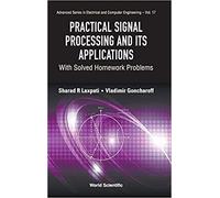 Practical Signal Processing And Its Applications