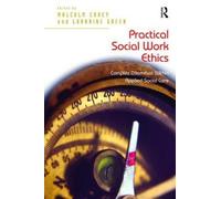 Practical Social Work Ethics