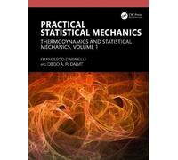 Practical Statistical Mechanics: Thermodynamics and Statistical Mechanics (1)