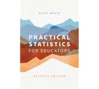 Practical Statistics for Educators - Ruth Ravid - Bloomsbury Publishing Plc - Livre en Anglais - Hardback Ruth RavidRuth Ravid (Auteur)