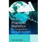Practical Statistics For Geographers And Earth Scientists