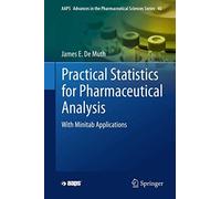Practical Statistics For Pharmaceutical Analysis