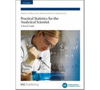Practical Statistics For The Analytical Scientist