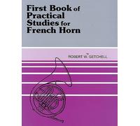 Practical Studies For French Horn, Bk 1