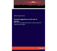 Practical Suggestions On The Sale Of Patents,