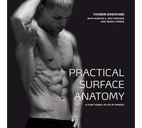 Practical Surface Anatomy: A Functional Atlas Of Images