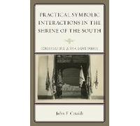 Practical Symbolic Interactions In The Shrine Of The South