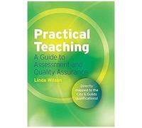 Practical Teaching: A Guide To Assessment And Quality Assurance