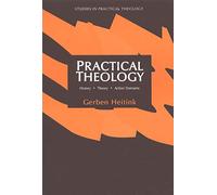Practical Theology: History, Theory, Action Domains : Manual for Practical Theology