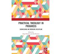 Practical Theology In Progress