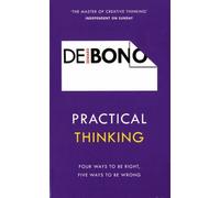 Practical Thinking: Four Ways To Be Right, Five Ways To Be Wrong