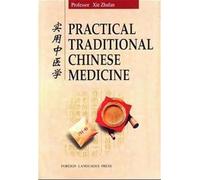 Practical Traditional Chinese Medicine