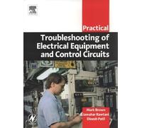 Practical Troubleshooting of Electrical Equipment and Control Circuits