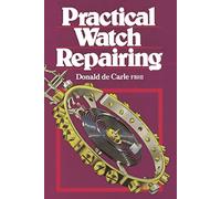 Practical Watch Repairing
