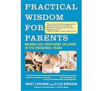 Practical Wisdom For Parents, Vintage Ellen Birnbaum, Nancy Schulman (Auteur)