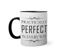 Practically Perfect in Every Way Poppins Tasse à l'intérieur de couleur noire avec poignée 330ml