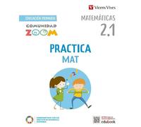 PracticaMat 2. Matemáticas actividades (2.1 - 2.2 - 2.3) Comunidad Zoom